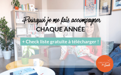 Pourquoi je me fais accompagner chaque année + Check liste Bonus