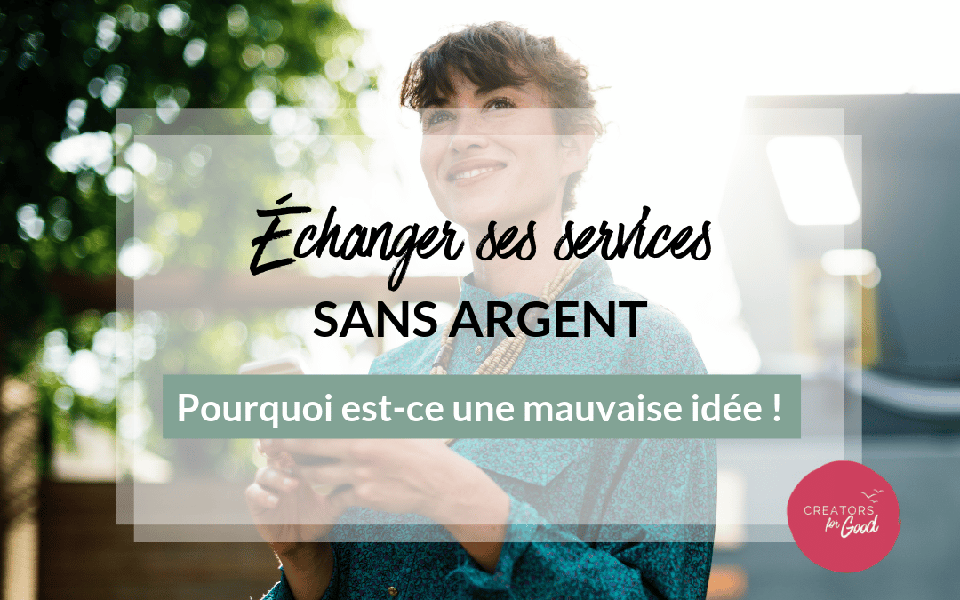 échanger ses services sans argent