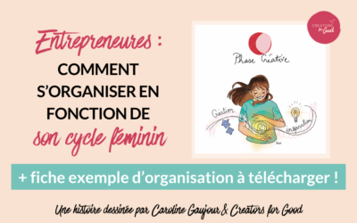 Entrepreneures : comment s’organiser selon son cycle féminin